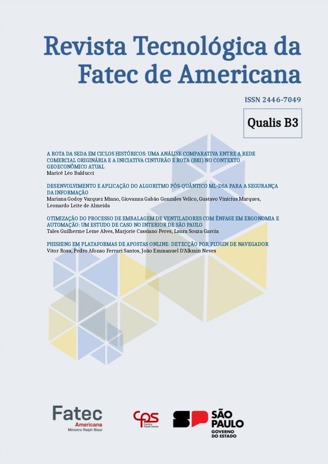 					Visualizar v. 14 n. 01 (2026): Revista Tecnológica da Fatec de Americana - Fluxo Continuo
				